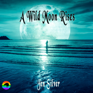 A Wild Moon Rises